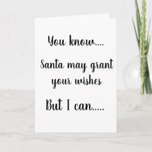 **SANTA GRANTS WISHES---I GIVE YOU KISSES** CARD
