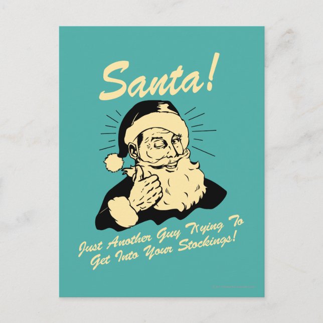 Santa! Guy Trying to Get In Your Stockings Holiday Postcard (Front)