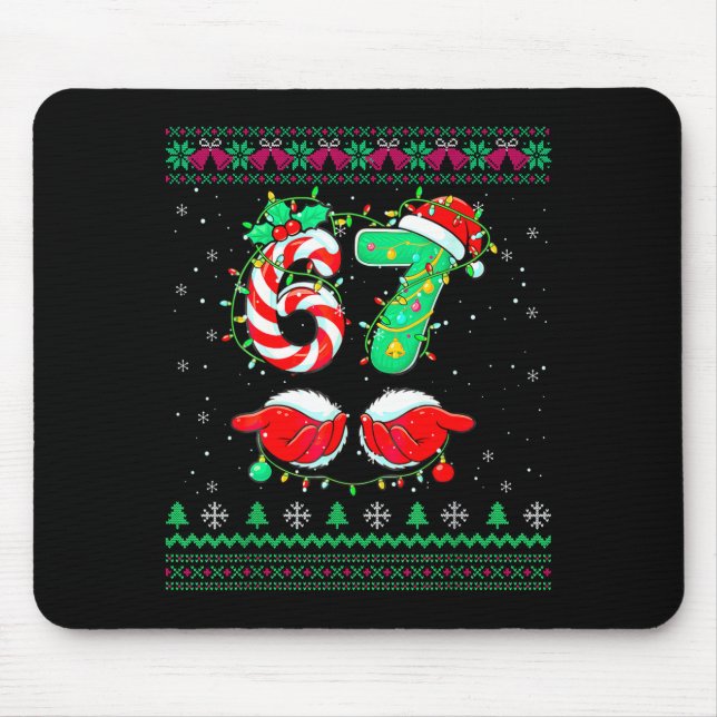 Santa Hands 67 Christmas Ugly Sweater Six Seven Me Mouse Pad (Front)