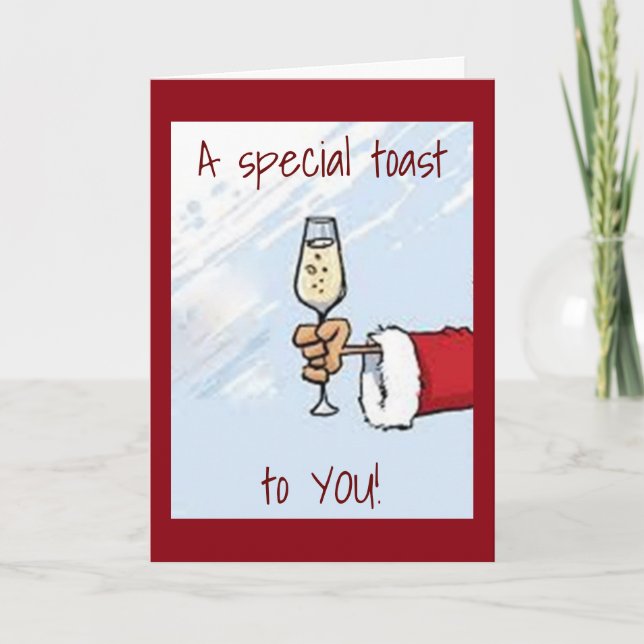 SANTA HAS A *HAPPY HOLIDAYS* TOAST FOR "YOU" HOLIDAY CARD (Front)