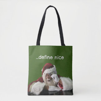 Santa Has a Little Fun Tote Bag