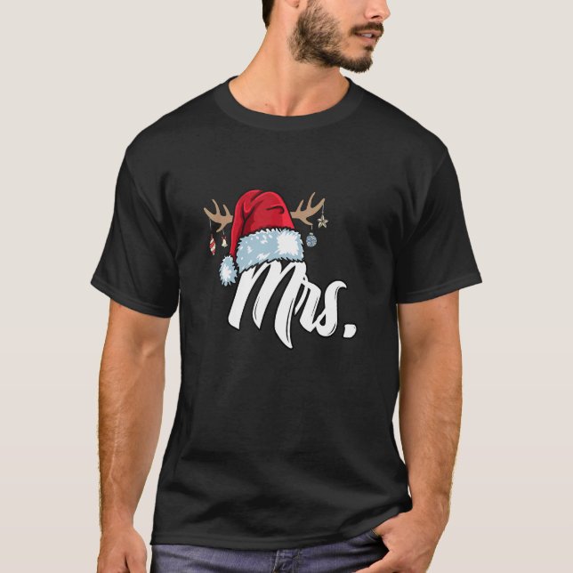 Santa Hat Mrs Partner Outfit For Christmas T-Shirt (Front)