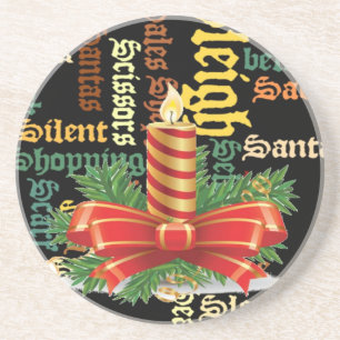 Santa Have a Nice Day and a Better Night.jpg Coaster