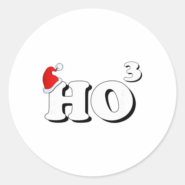 Santa Ho3 Ho Cubed Gift Women Men Teacher Funny Ch Classic Round Sticker (Front)