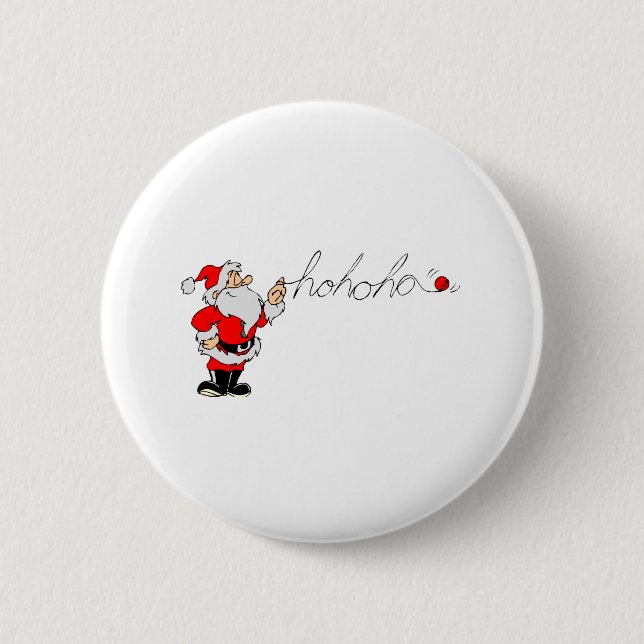 Santa (Ho Ho Ho) 6 Cm Round Badge (Front)