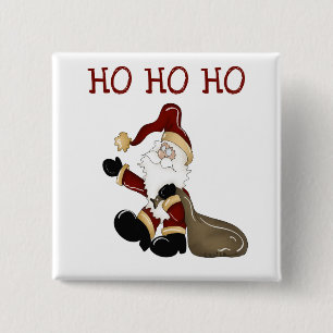 Santa HO HO HO Tshirts and Gifts 15 Cm Square Badge