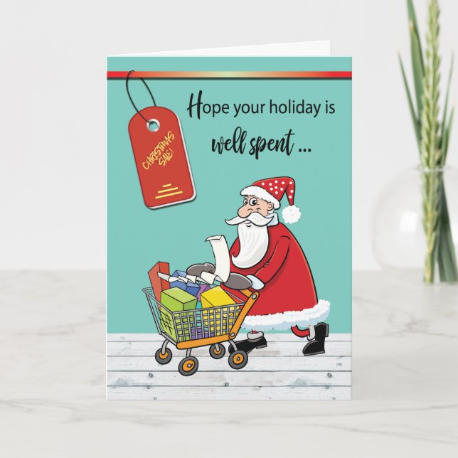 Santa Humourous Charge Out of the Holidays Card (Front)