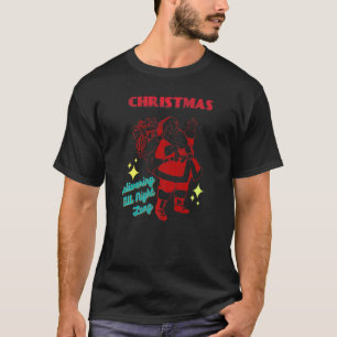 Santa I Deliver All Night Long Naughty Dirty Joke T-Shirt