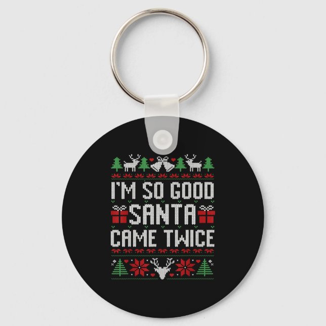 Santa I'm So Good Santa Came Twice Matching Couple Key Ring (Front)