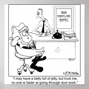 Santa in an Heating & Air Employment Office Poster