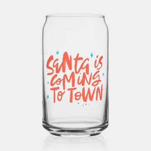 Santa is Coming to Town Holiday Design Can Glass