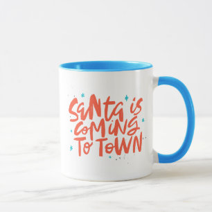 Santa is Coming to Town Holiday Design Mug