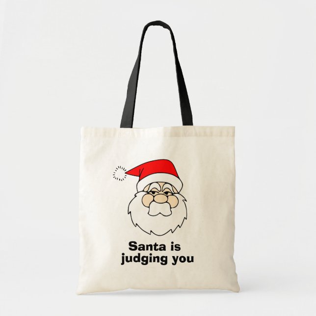 Santa is judging you tote bag (Front)