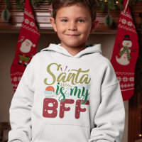 Santa Is My BFF Funny Christmas Holiday Quote