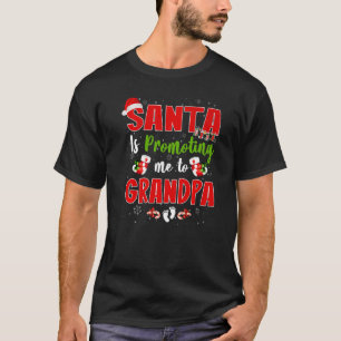 Santa Is Promoting Me To Grandpa Footprint Pregnan T-Shirt