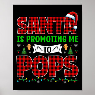 Santa Is Promoting Me To Pops Xmas Pregnancy Expec Poster