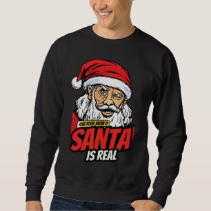 Santa Is Real – Ask Your Mum Pop Art Winking Santa Sweatshirt