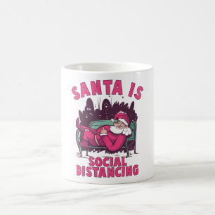 Santa is Social Distancing Coffee Mug