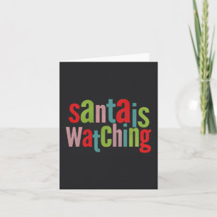 Santa Is Watching Colourful Chalkboard Holiday Card