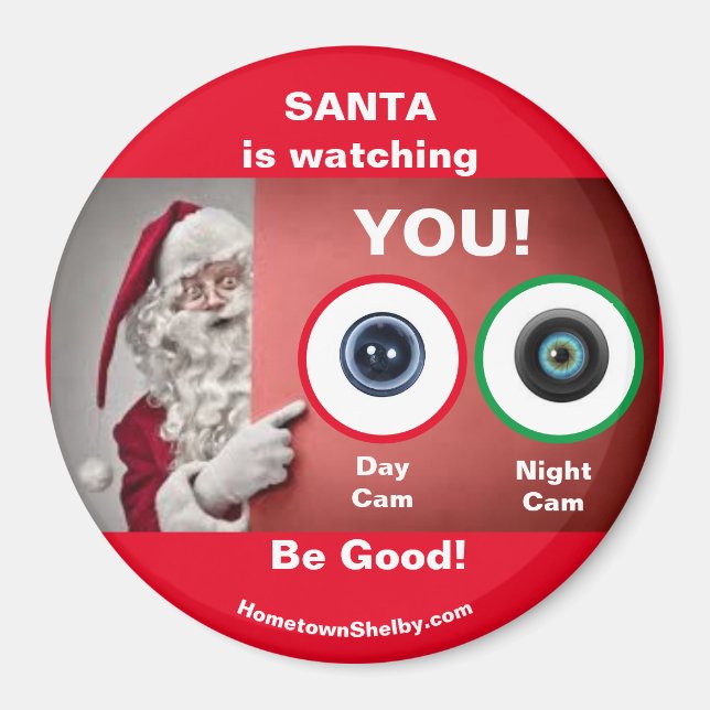 SANTA is watching YOU! Magnet (Front)