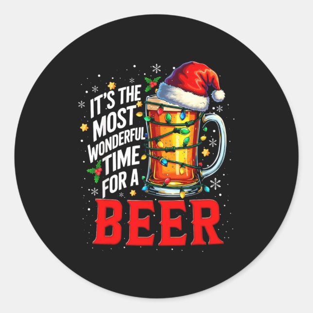 Santa It's The Most Wonderful Time For A Beer Chri Classic Round Sticker (Front)