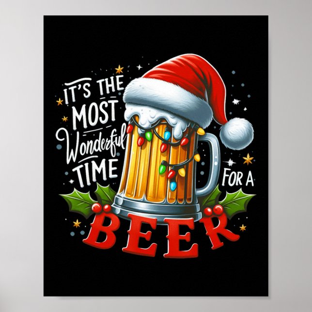 Santa It's The Most Wonderful Time For A Beer Chri Poster (Front)