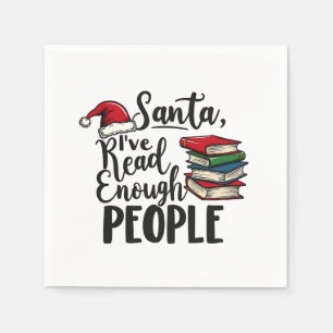 Santa I've Read Enough People Book Christmas Lover Napkin