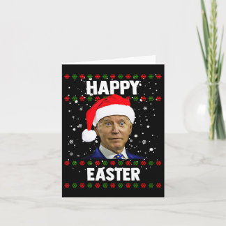 Santa Joe Biden Happy Easter Ugly Christmas Sweate Card