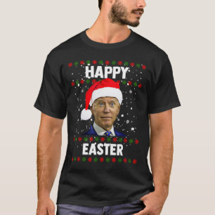 Santa Joe Biden Happy Easter Ugly Christmas Sweate T-Shirt