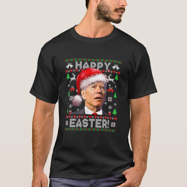 Santa Joe Biden Happy Easter Ugly Christmas T-Shirt (Front)
