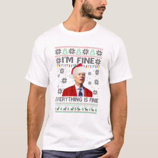 Santa Joe Biden I'm Fine Everything Is Fine Christ T-Shirt
