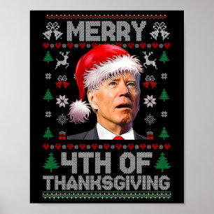 Santa Joe Biden Merry Thanksgiving Ugly Christmas Poster