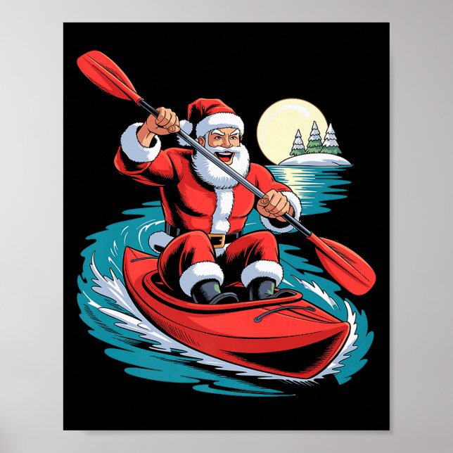 Santa Kayaking Lover Funny Holiday Christmas Xmas  Poster (Front)