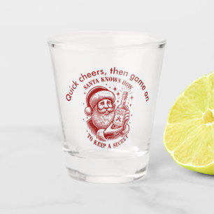 Santa knows how to keep a secret shot glass