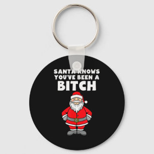 Santa Knows You've Been A Rude Christmas Key Ring