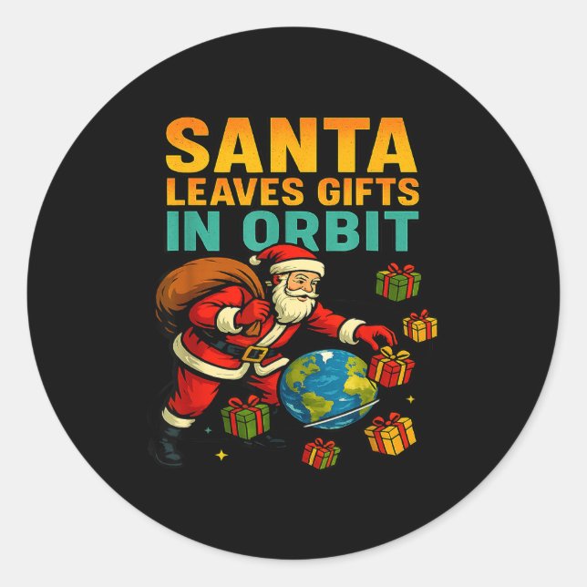 Santa Leaves In Orbit Funny Xmas Space  Classic Round Sticker (Front)