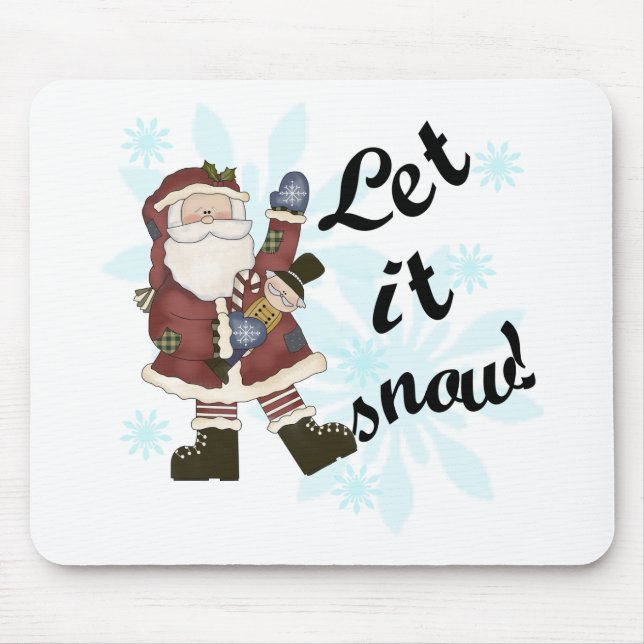 Santa Let it Snow T-shirts and Gifts Mouse Pad (Front)