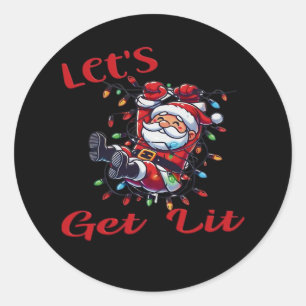 Santa - Let's Get Lit  Classic Round Sticker