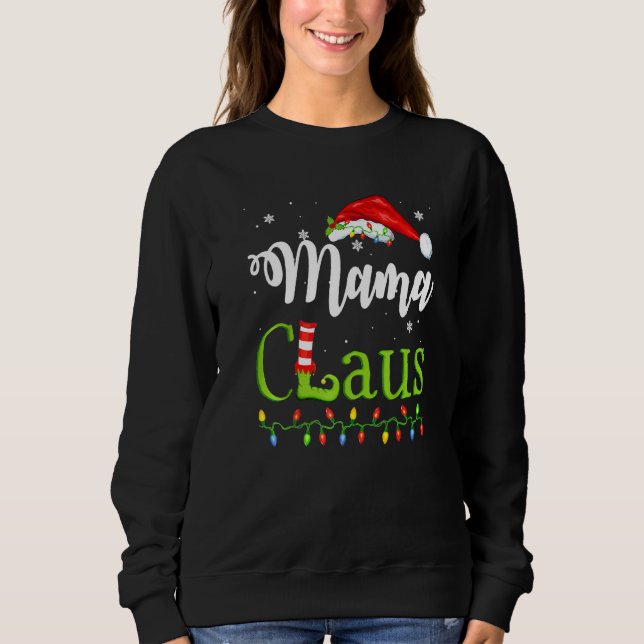 Santa Mama Claus Christmas Matching Family Sweatshirt (Front)