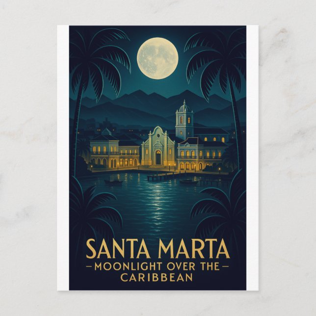 SANTA MARTA — MOONLIGHT OVER THE CARIBBEAN POSTCARD (Front)