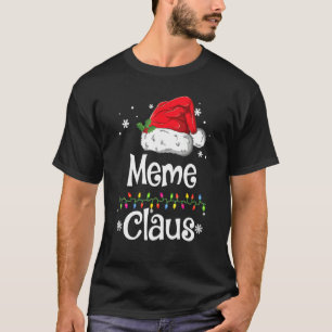 Santa Meme Claus Christmas Matching Family T-Shirt
