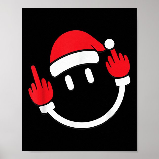 Santa Middle Finger Flip Off _ Christmas Profanity Poster (Front)
