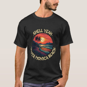 Santa Monica Beach Beach Sayings T-Shirt