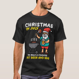Santa No Milk Cookies Just Bbq Funny Christmas In T-Shirt