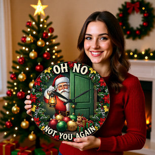 Santa Oh No Not Again Large Clock
