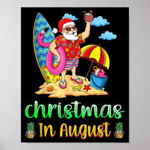 Santa On Beach Funny Christmas In August Summer Poster