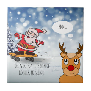 Santa on skateboard funny reindeer sleigh winter  ceramic tile