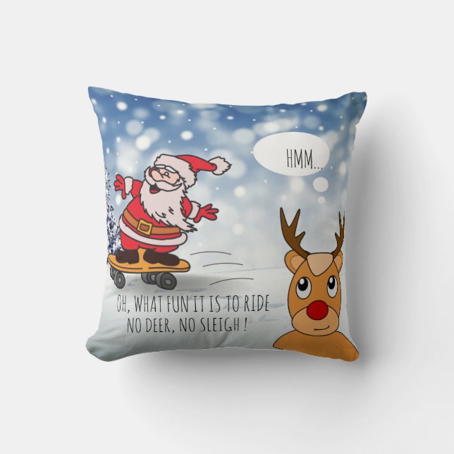 Santa on skateboard funny reindeer sleigh winter cushion (Front)