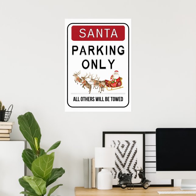 Santa Parking Only | Funny Christmas Design Poster (Home Office)
