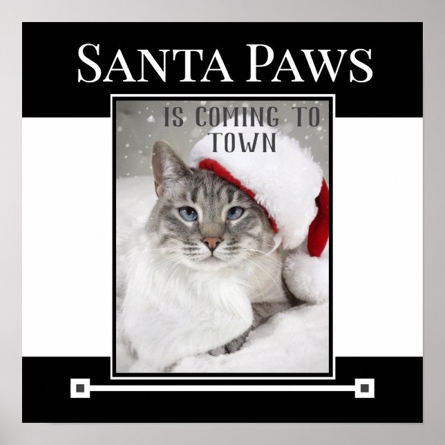 Santa Paws Is Coming To Town Christmas Poster (Front)